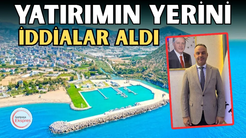 YATIRIMIN YERİNİ İDDİALAR ALDI